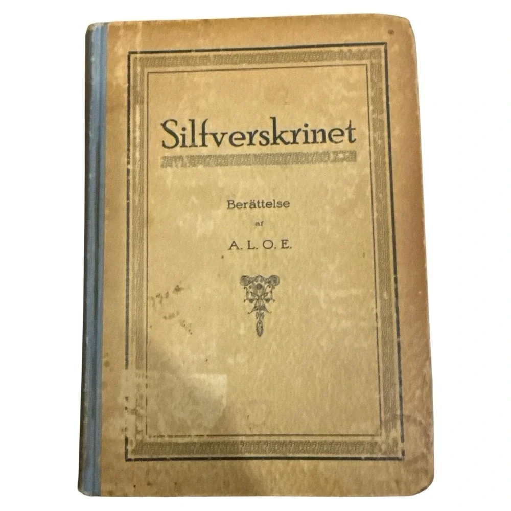 Silfrverskrinet Berattelse Af A.L.O.E. 1891 Antique Swedish Book